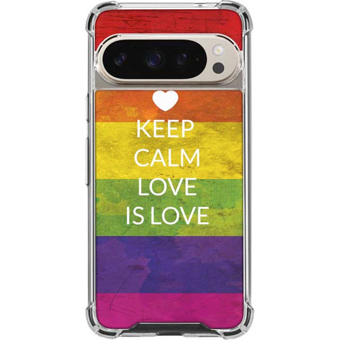 Keep Calm Love Is Love Pixel 9/9 Pro Clear Case